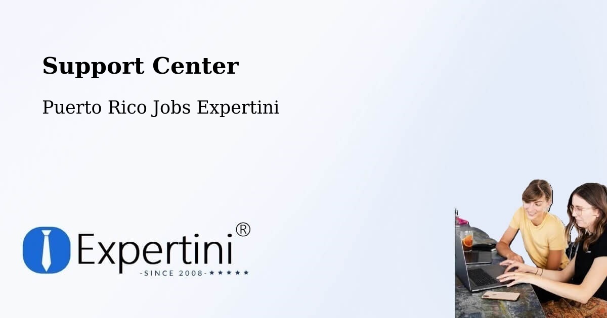Support Services – Puerto Rico - Puerto Rico Jobs Expertini